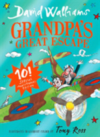 Grandpa's Great Escape : Limited Gift Edition of David Walliams' Bestselling Children's Book -- Hardback