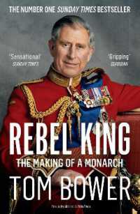 Rebel King : The Making of a Monarch