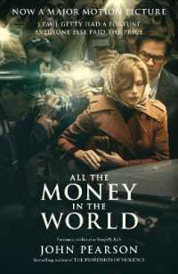 All the Money in the World （Film tie-in）