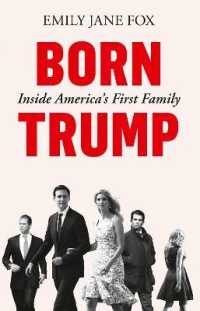Born Trump : Inside America's First Family