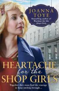 Heartache for the Shop Girls (The Shop Girls)