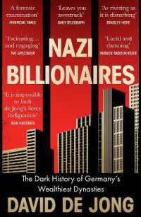 Nazi Billionaires : The Dark History of Germany's Wealthiest Dynasties