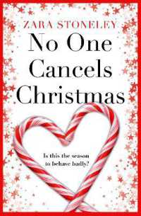 No One Cancels Christmas (The Zara Stoneley Romantic Comedy Collection)