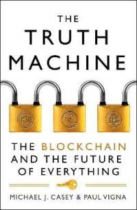 The Truth Machine : The Blockchain and the Future of Everything