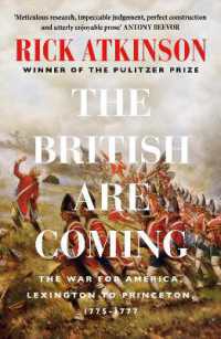 The British Are Coming : The War for America 1775 -1777