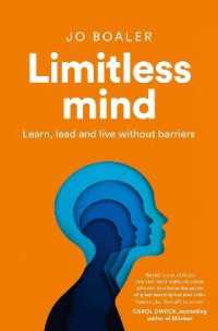 Limitless Mind : Learn, Lead and Live without Barriers