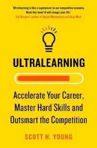 『超・自習法：どんなスキルでも最速で習得できる９つのメソッド』（原書）<br>Ultralearning : Accelerate Your Career, Master Hard Skills and Outsmart the Competition