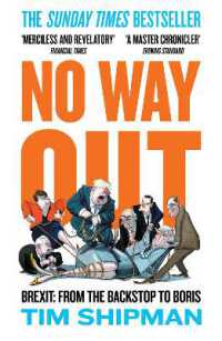 No Way Out : Brexit: from the Backstop to Boris