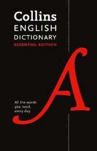 English Dictionary Essential : Your Day-to-Day Reliable English Dictionary Essentials (Collins Essential) （2ND）