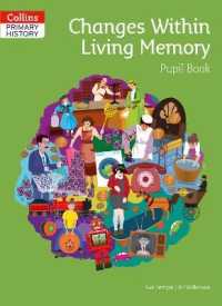 Changes within Living Memory Pupil Book (Collins Primary History)