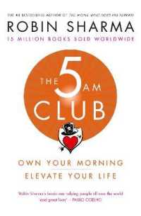 The 5 AM Club : Own Your Morning. Elevate Your Life.