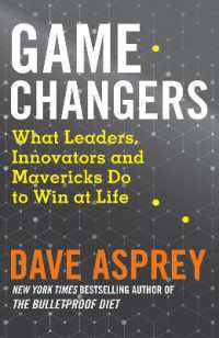 『シリコンバレ－式超ライフハック』（原書）<br>Game Changers : What Leaders, Innovators and Mavericks Do to Win at Life