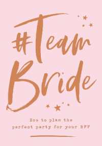 #Team Bride : How to Plan the Perfect Party for Your Bff