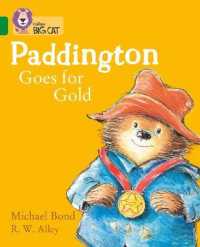 Paddington Goes for Gold : Band 15/Emerald (Collins Big Cat)