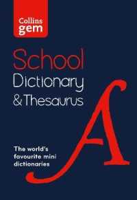 Gem School Dictionary and Thesaurus : Trusted Support for Learning, in a Mini-Format (Collins School Dictionaries) （3RD）