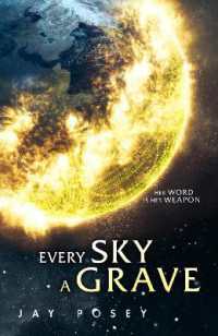Every Sky a Grave (The Ascendance Series)