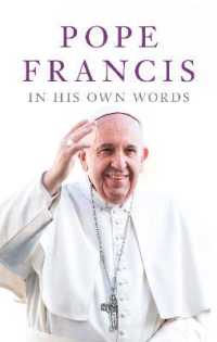 『ロ－マ教皇フランシスコの生声』（原書）<br>Pope Francis in his Own Words