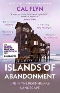 『人間がいなくなった後の自然』（原書）<br>Islands of Abandonment : Life in the Post-Human Landscape