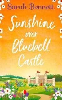 Sunshine over Bluebell Castle (Bluebell Castle)