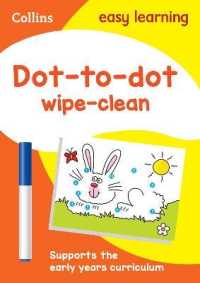 Dot-to-Dot Age 3-5 Wipe Clean Activity Book : Ideal for Home Learning (Collins Easy Learning Preschool)