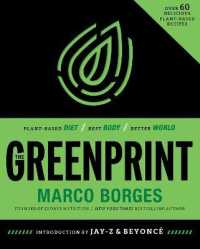 The Greenprint : Plant-Based Diet, Best Body, Better World