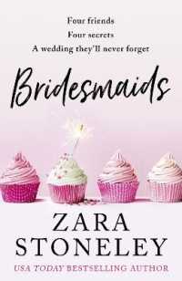Bridesmaids (The Zara Stoneley Romantic Comedy Collection)