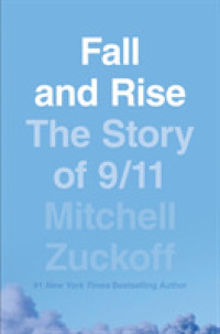 Fall and Rise: the Story of 9/11 -- Paperback (English Language Edition)