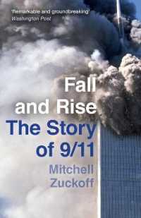 崩壊と再興：9/11の物語<br>Fall and Rise: the Story of 9/11