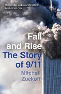 崩壊と再興：9/11の物語<br>Fall and Rise: The Story of 9/11