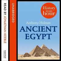 Ancient Egypt : History in an Hour (History in an Hour)