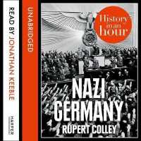 Nazi Germany Lib/E : History in an Hour (History in an Hour)