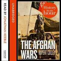 The Afghan Wars : History in an Hour (History in an Hour)