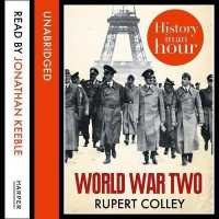 World War Two Lib/E : History in an Hour (History in an Hour)