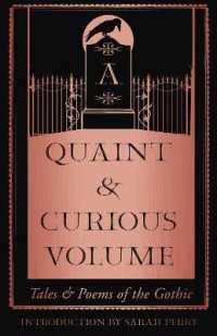 A Quaint and Curious Volume : Tales and Poems of the Gothic