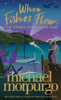 When Fishes Flew : The Story of Elena -- Paperback / softback