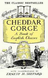 Cheddar Gorge : A Book of English Cheeses