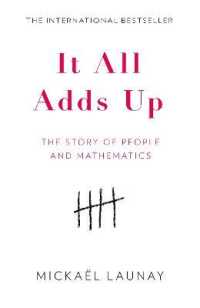 It All Adds Up : The Story of People and Mathematics