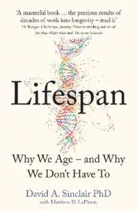 Lifespan : Why We Age - and Why We Don't Have to