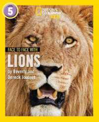 Face to Face with Lions : Level 5 (National Geographic Readers)