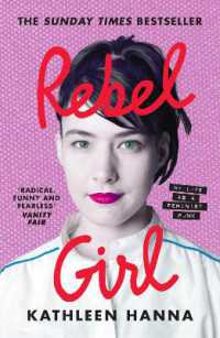 Rebel Girl : My Life as a Feminist Punk