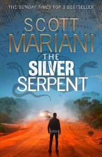 The Silver Serpent (Ben Hope)