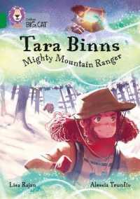 Tara Binns: Mighty Mountain Ranger : Band 15/Emerald (Collins Big Cat)