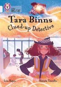 Tara Binns: Clued-up Detective : Band 17/Diamond (Collins Big Cat)