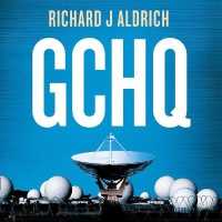 Gchq : Centenary Edition