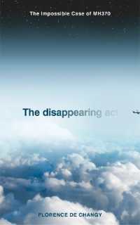 The Disappearing Act : The Impossible Case of Mh370