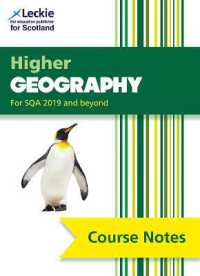 Higher Geography (second edition) : Comprehensive Textbook to Learn Cfe Topics (Leckie Course Notes) （2ND）