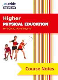 Higher Physical Education (second edition) : Comprehensive Textbook to Learn Cfe Topics (Leckie Course Notes) （2ND）