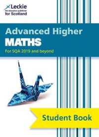 Advanced Higher Maths : Comprehensive Textbook for the Cfe (Leckie Student Book) （2ND）