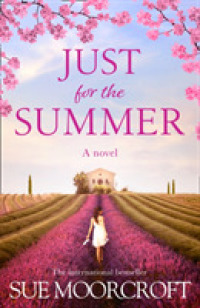 Just for the Summer -- Paperback (English Language Edition)