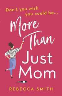 More than Just Mom (More than Just Mom)